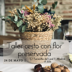 TALLER DE CESTO CON FLORES...